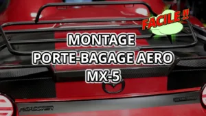 MX-5 : ajouter un porte bagages en 10 minutes chrono 👍